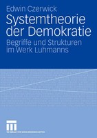 Edwin Czerwick | Systemtheorie Der Demokratie | Taschenbuch | Deutsch (2007)