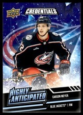 2022-23 Upper Deck Credentials Highly Anticipated Carson Meyer Columbus Blue