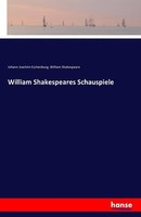 William Shakespeares Schauspiele | Buch | 9783742854742