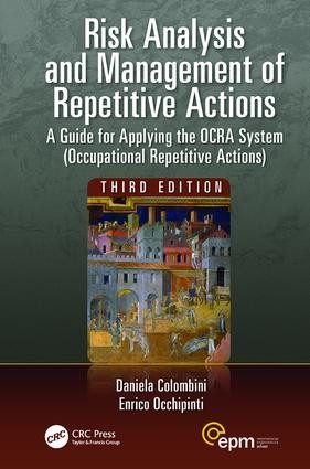 Risk Analysis and Management of Repetitive Actions - 3rd Edition