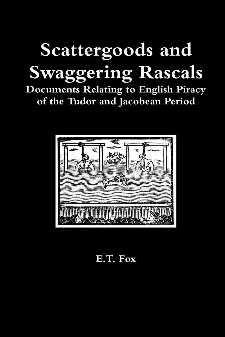 Thumbnail - E. T. Fox | Scattergoods And Swaggering Rascals | Taschenbuch |