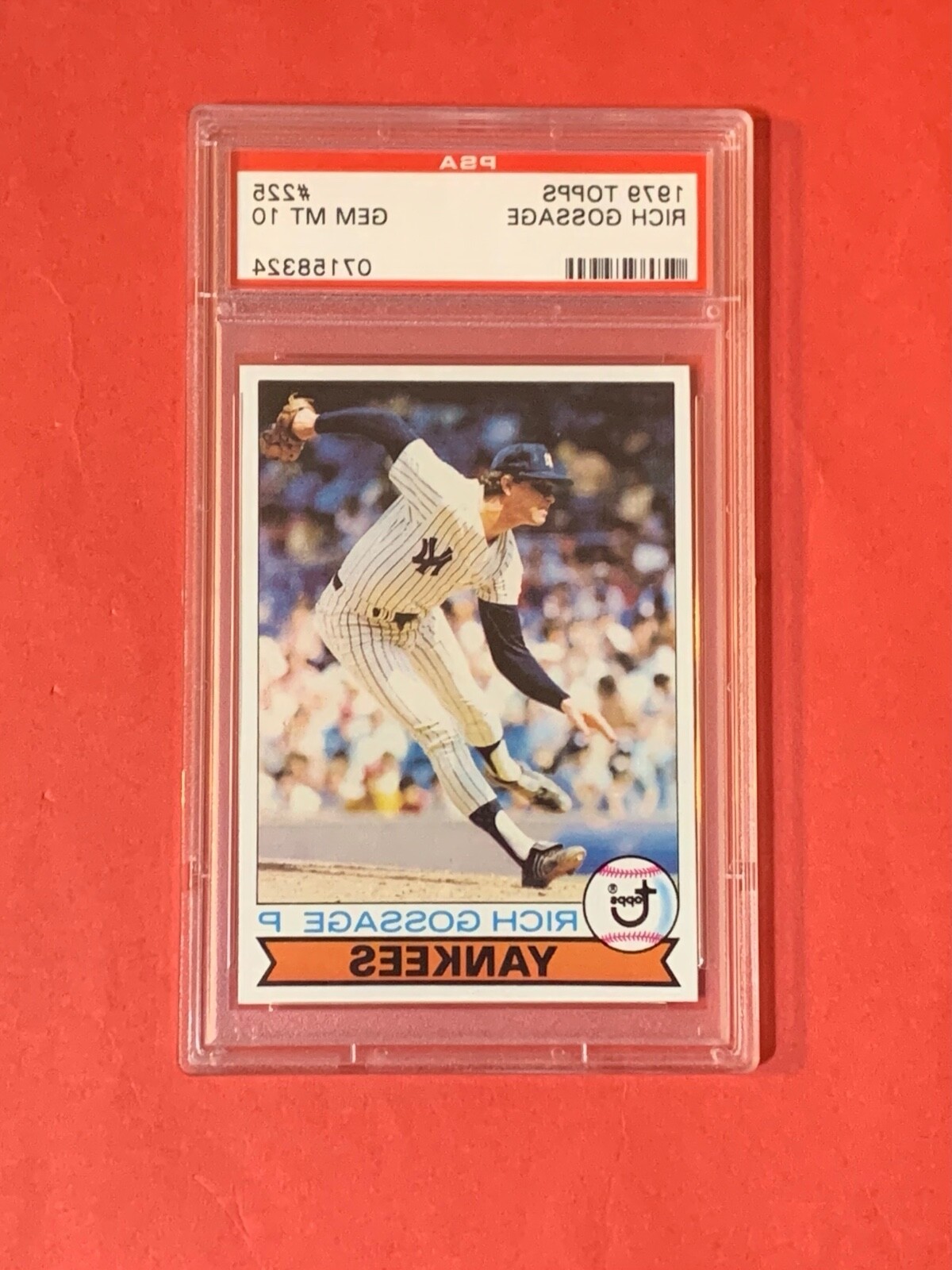 1979 Topps #225 Rich Gossage Card PSA-10 Gem Mint (POP 22) Beautiful Card!