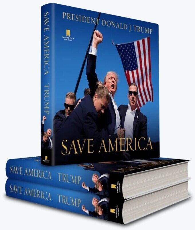 Donald J. Trump Save America Hardcover Book 2024 Maga Make America Great Again .