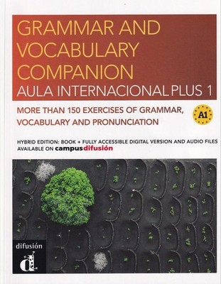 Aula Internacional Plus 1 - Grammar and Vocabulary Companion - Hybrid edition by