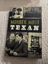 Murder Most Texan by Not Available (2014, Trade Paperback)