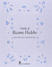 GUIDA AL RICAMO HEDEBO **BRAND NEW**