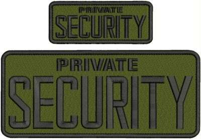 PRIVATE SECURITY EMBROIDERY PATCH 4X10 AND 2X5 VELCR@ ON BACK BLACK ON OD GREEN