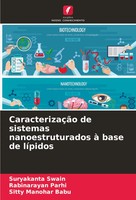 Suryakanta Swain (U. A.) | CaracterizaçãO De Sistemas Nanoestruturados à Base...