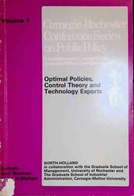 Optimal Policies, Control Theory and Technology Exports Carnegie-rochester Confe