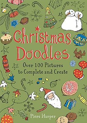 Christmas Doodles: Over 100 Pi - VERY GOOD
