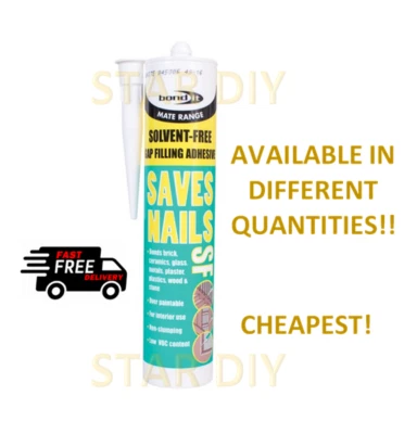 BOND IT SAVES NAILS STRONG INSTANT GRAB ADHESIVE SILICONE WOOD TIMBER BRICK METAL UPVC