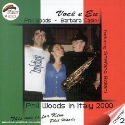 Woods, Phil & Casini, Barbara Voce E Eu (CD)