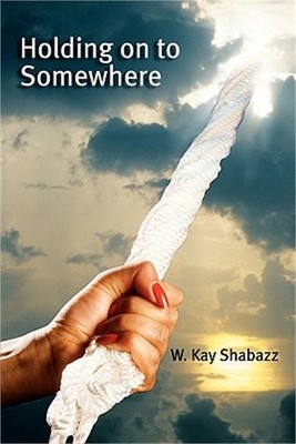 HOLDING OnTo SOMEWHERE (Paperback or Softback)