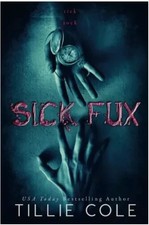 Sick Fux by Tillie Cole, Paperback New Book Usa Stock