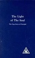 Alice A. Bailey | The Light Of The Soul | Taschenbuch | Englisch