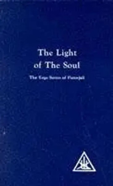 Alice A. Bailey | The Light Of The Soul | Taschenbuch | Englisch-image