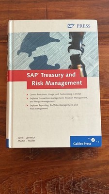 SAP TREASURY AND RISK MANAGEMENT By Sonke Jarre & Reinhold Lovenich - Hardcover
