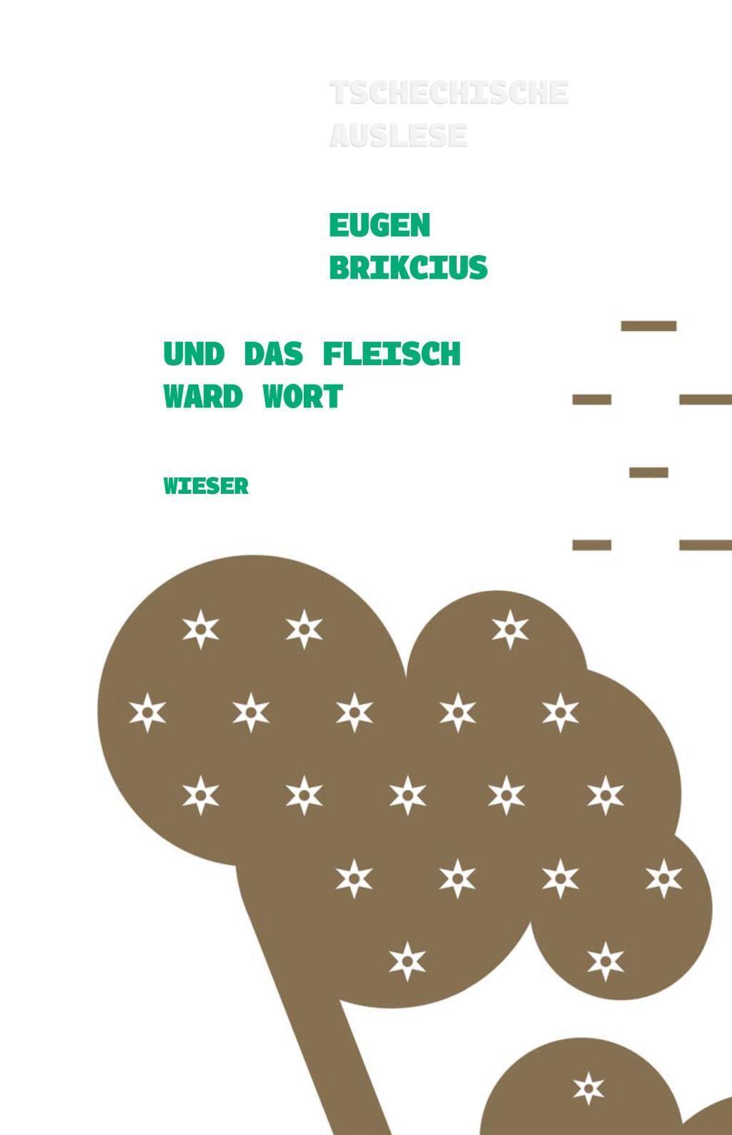 Thumbnail - Eugen Brikcius | Und Das Fleisch Ward Wort | Buch | Deutsch (2019) |
