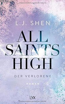 All Saints High - Der Verlorene  von Shen, L. J. | Buch | Zustand gut
