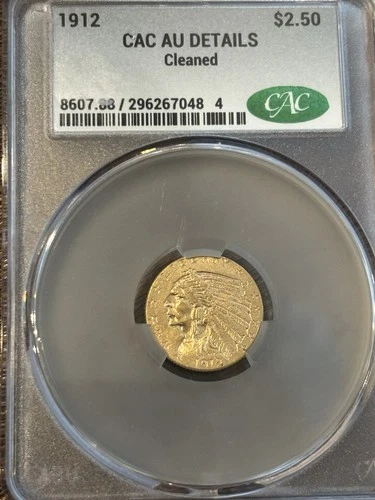 1912 Indian Head $2.50 Gold Coin AU Details Cleaned CAC Holder US Gold