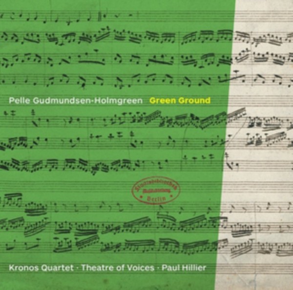Atre Of Voices - Pelle Gudmundsen-Holmgreen Green Ground - Cd - G4Z-image