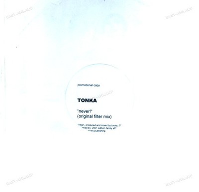 Tonka - Never! (Original Filter Mix) Maxi (VG+) '