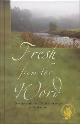 Fresh from the Word Devotions - GOOD