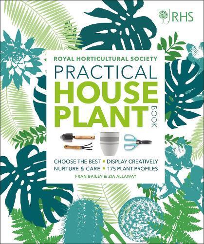 Thumbnail - Zia Allaway Fran Bailey Rhs Practical House Plant Book (gebundene