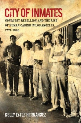 City of Inmates: Conquest, Rebellion, and the Rise of Human Caging i - VERY GOOD