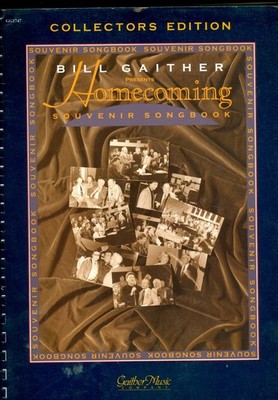 Bill Gaither Homecoming Souvenir Songbook (Vol 1) Spiral Bound sheet music 1993