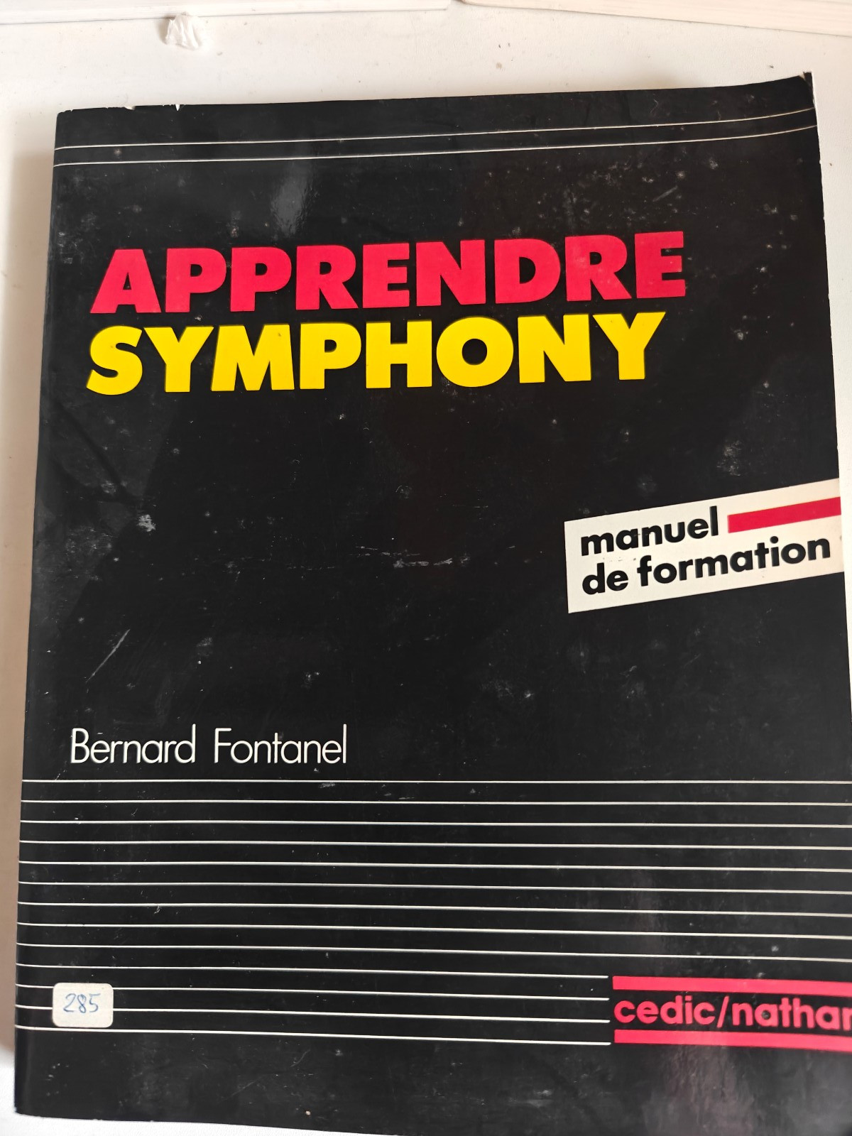 Apprendre Symphony guide pratique 1985 pour maîtriser le logiciel rétro Cedic Nathan