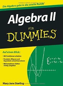 Algebra II für Dummies (Fur Dummies) von Sterling, ... | Buch | Zustand sehr gut