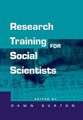 Research Training for Social Scientists: A Handbook... by Diana Burton Paperback