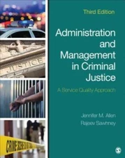 Administration and Management in Criminal Justice: A Service Quality A - GOOD