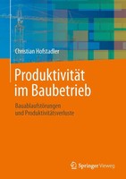 Christian Hofstadler | ProduktivitäT Im Baubetrieb | Buch | Deutsch (2013) | Xxi