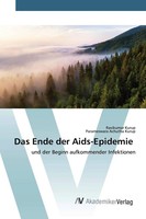 Ravikumar Kurup (U. A.) | Das Ende Der Aids-Epidemie | Taschenbuch | Deutsch