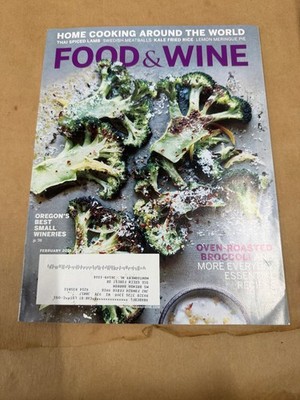 Food & Wine February 2017 Magazine Oven-Roasted Broccoli Recipes Cooking