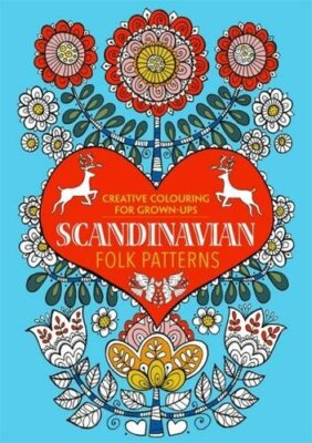 Scandinavian Folk Patterns: Creative Colouring for Grown-ups,Jo Taylor,Various,