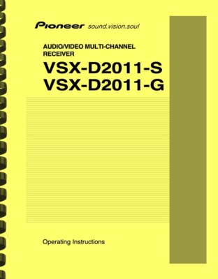 Pioneer VSX-D2011 VSX-D1011 Receiver OWNER'S MANUAL