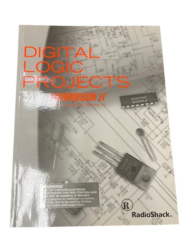 Digital Logic Projects Workbook 2 - RadioShack Forrest Mims