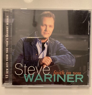 Faith in You by Steve Wariner (CD, May-2000, Capitol Nashville)