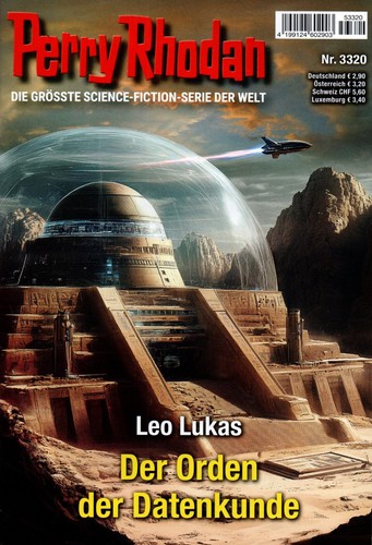 PERRY RHODAN Nr. 3320 - Der Orden der Datenkunde - Leo Lukas - NEU