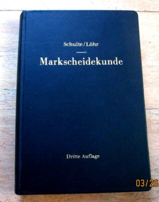 Schulte Löhr, Markscheidekunde