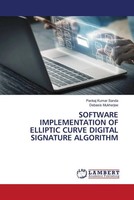 Pankaj Kumar Sanda (U. A.) | Software Implementation OF Elliptic Curve...