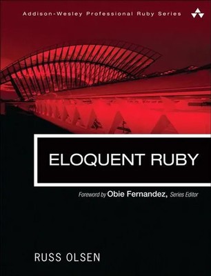 Russ Olsen | Eloquent Ruby | Taschenbuch | Englisch (2011) | Pearson