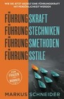 Führungskraft,Führungstechniken,Führungsmethoden,Führungsstile: Buch Indepen