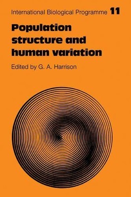 Population Structure and Human Variation by G. A. Harrison - 9780521112628