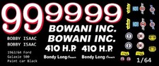  99 Bobby Isaac 1963-64 Ford BOWANI 1/64th HO Scale Slot Car Waterslide Decals