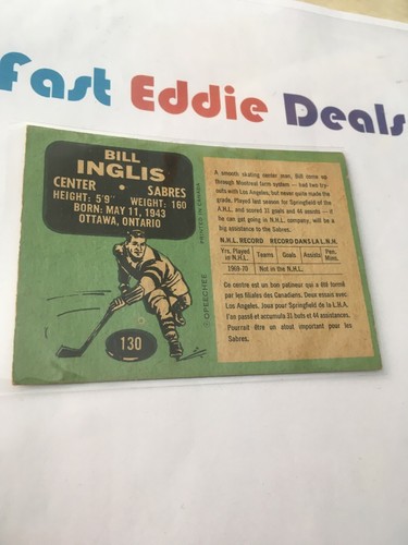 O-PEE-CHEE HOCKEY 1970-71 BILL INGLIS TARJETA 130 SABLES DE BÚFALO EXCELENTE - Imagen 2 de 2