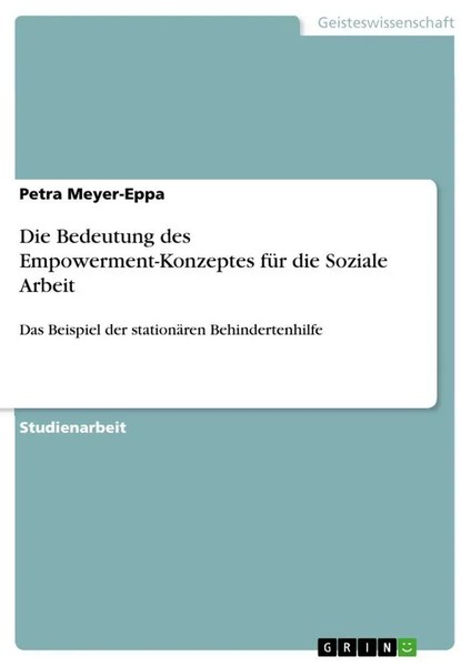 Petra Meyer-Eppa | Die Bedeutung Des Empowerment-Konzeptes FüR Die Soziale...-image